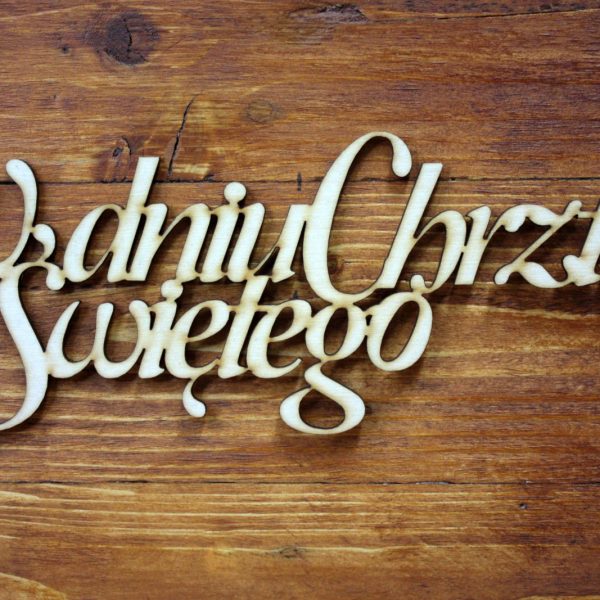 Napis „W dniu Chrztu Świętego” różne rodzaje